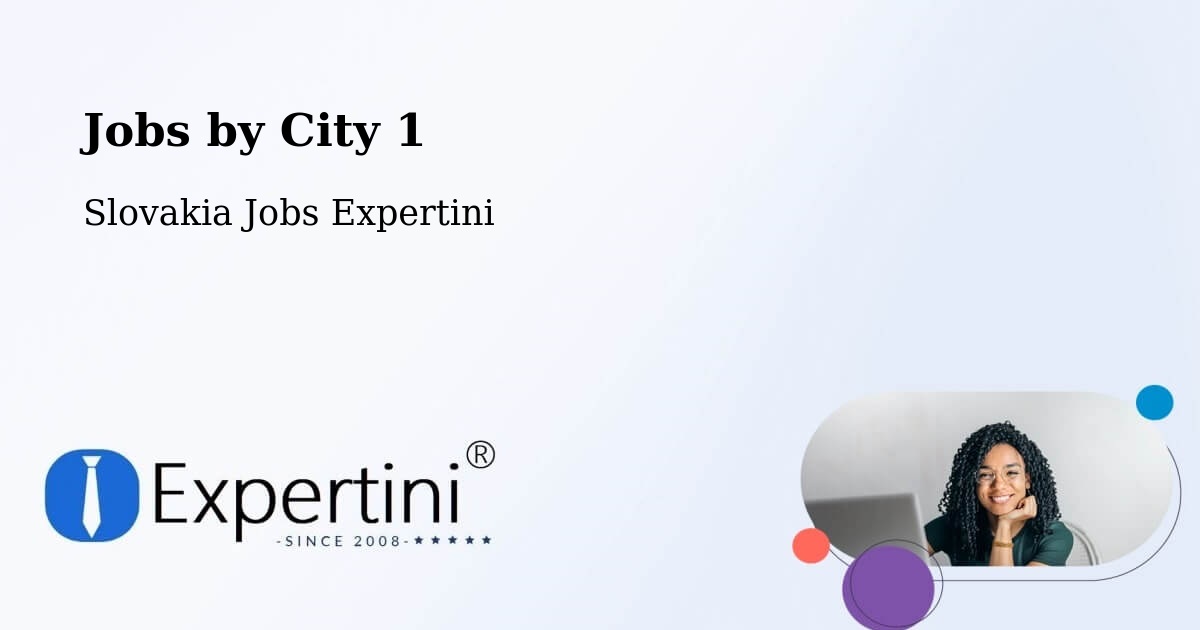 City Jobs in Slovakia - Expertini